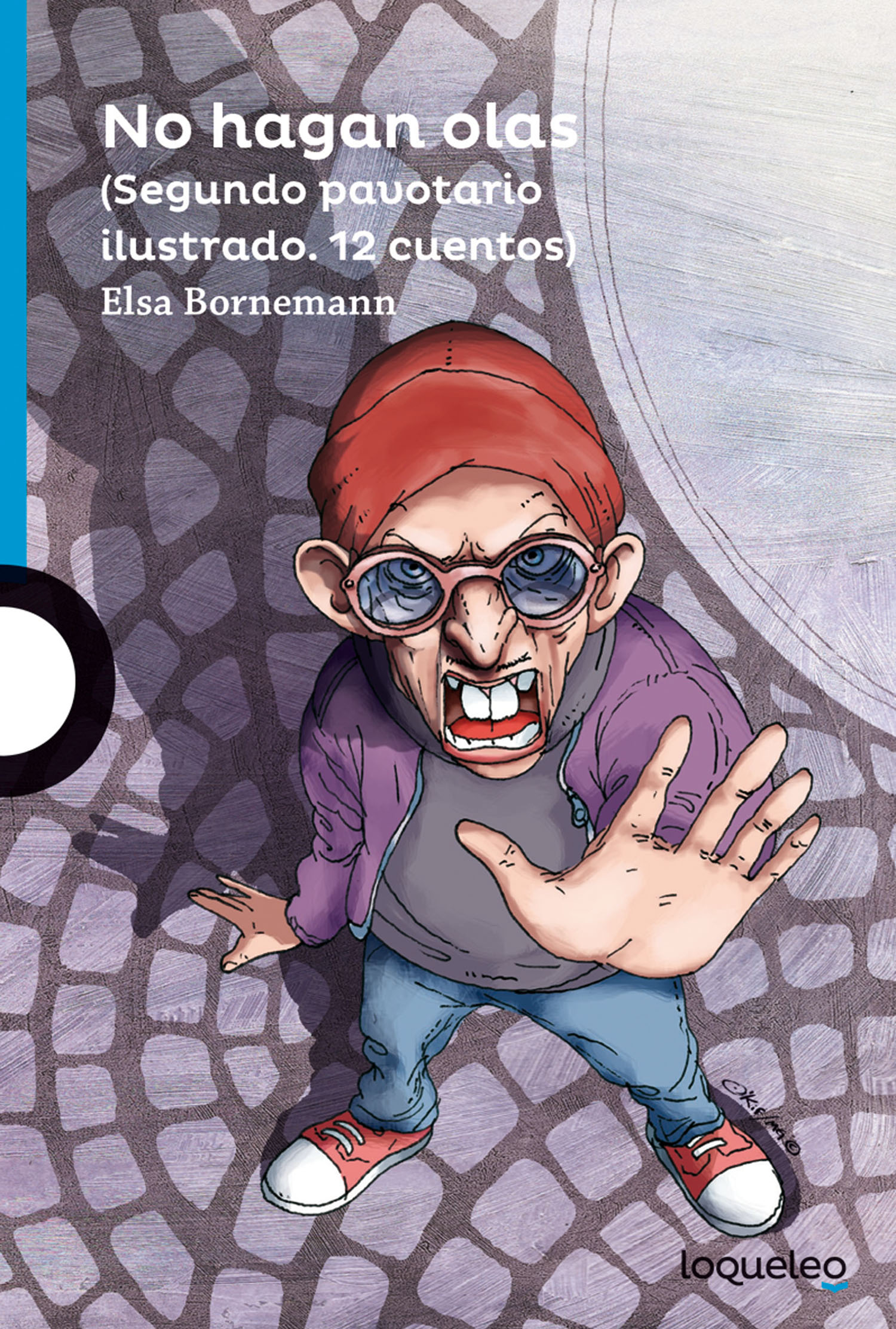 ¡Socorro! by Elsa Bornemann ¡Socorro! by Elsa Bornemann