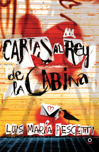 Portada Cartas al Rey de la Cabina