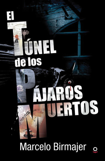 Portada El túnel de los pájaros muertos