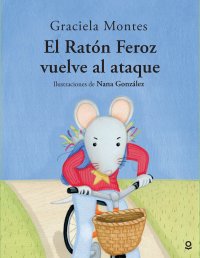 Portada El Ratón Feroz vuelve al ataque