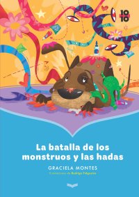 Portada La batalla de los monstruos y las hadas