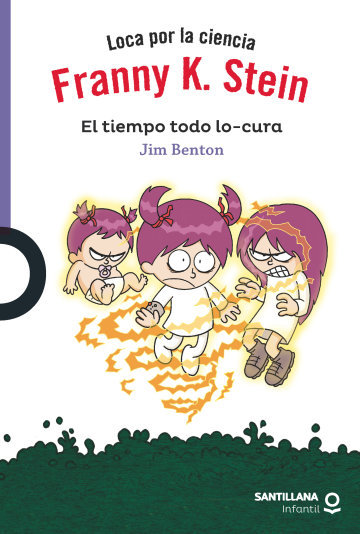 Portada Franny K. Stein. El tiempo todo lo-cura