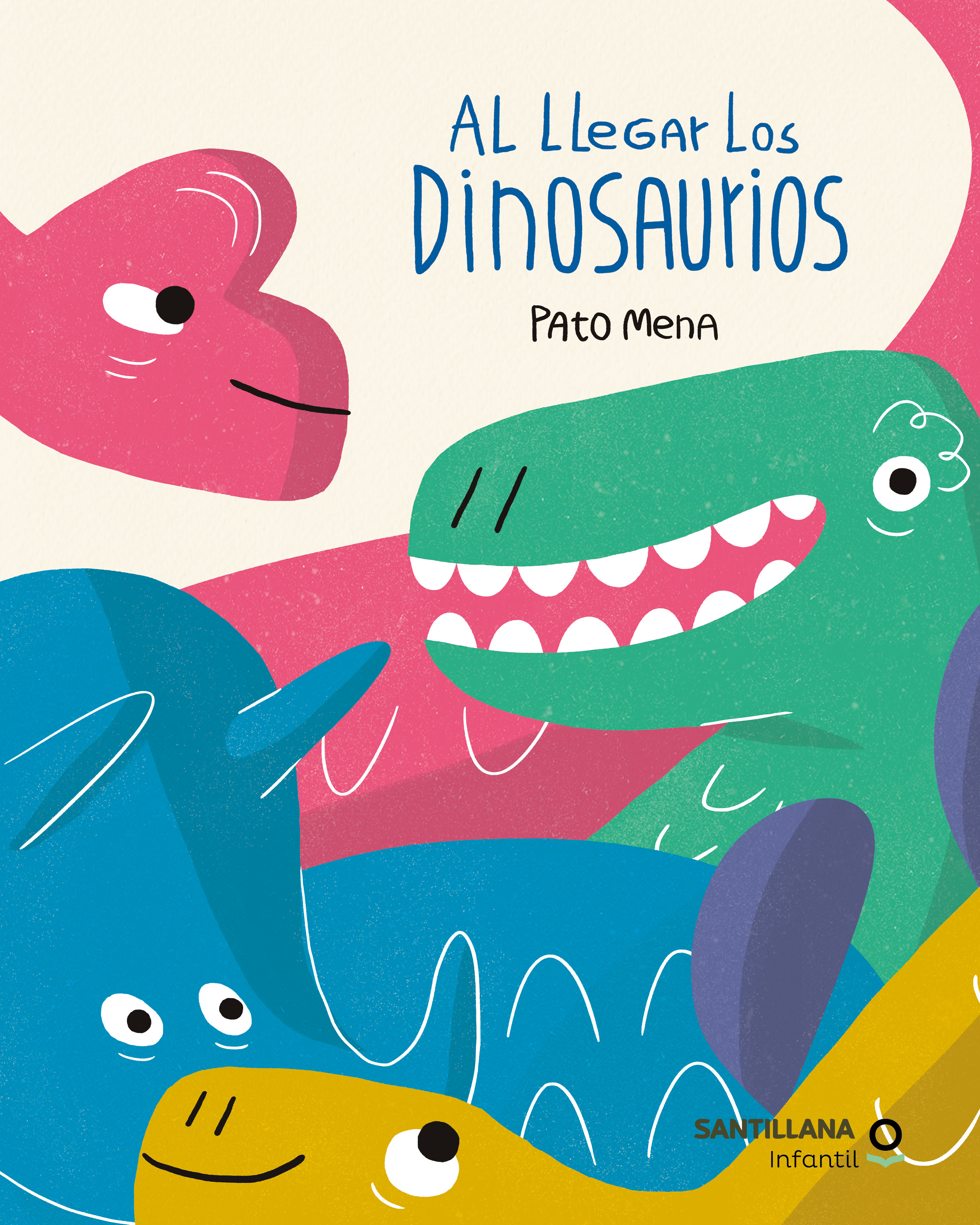 AL LLEGAR LOS DINOSAURIOS - Libros