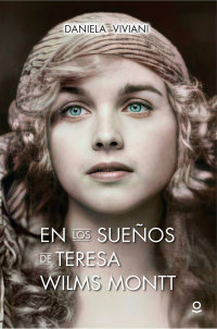 Portada En los sueños de Teresa Wilms Montt