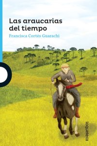 Portada Las araucarias del tiempo