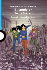 Portada Los viajeros del puerto: El temblor de la tierra