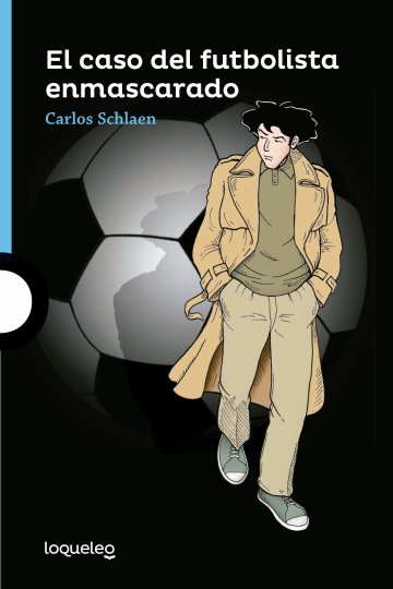 Portada El caso del futbolista enmascarado