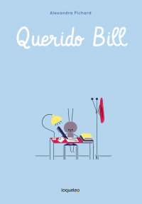 Portada Querido Bill