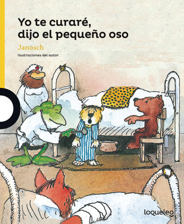 Portada Yo te curaré, dijo el pequeño oso