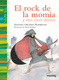 Portada El rock de la momia y otros versos diversos