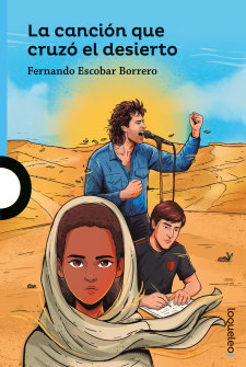 Portada La canción que cruzó el desierto