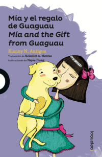 Portada Mía y el regalo de Guaguau / Mía and the Gift from Guaguau