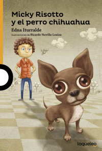 Portada Micky Risotto y el perro chihuahua