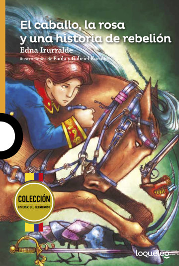 Portada El caballo, la rosa y una historia de rebelión