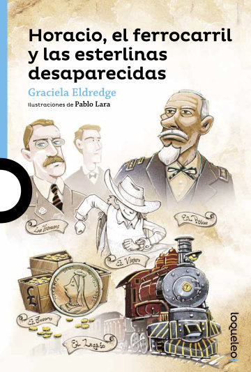 Portada Horacio, el ferrocarril y las esterlinas desaparecidas