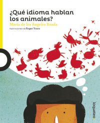 Portada ¿Qué idioma hablan los animales? 