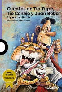 Portada Cuentos de Tío Tigre, Tío Conejo y Juan Bobo