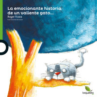 Portada La emocionante historia de un valiente gato...