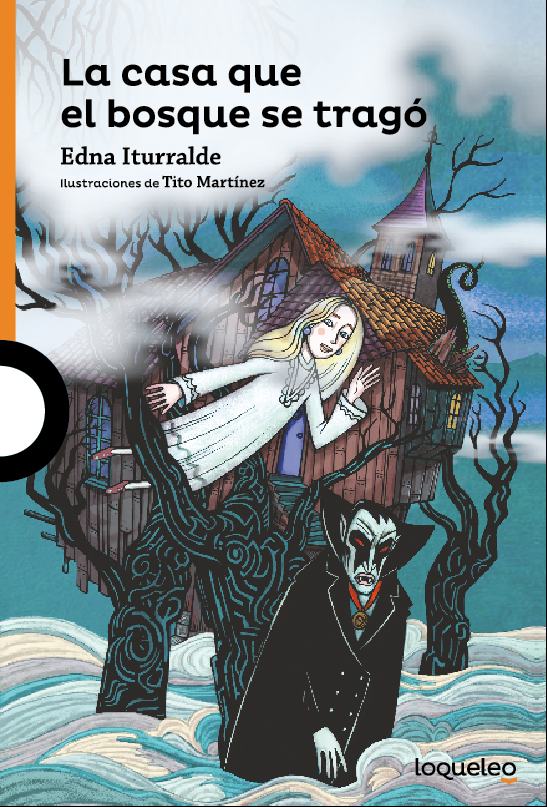 La casa que el bosque se tragó