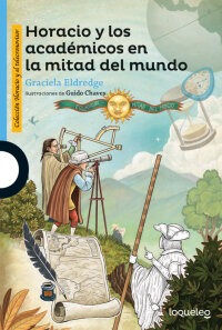 Portada Horacio y los académicos en la mitad del mundo