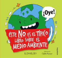 Portada Éste no es el típico libro sobre el medio ambiente