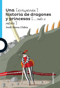 Portada Una (estupenda) historia de dragones y princesas