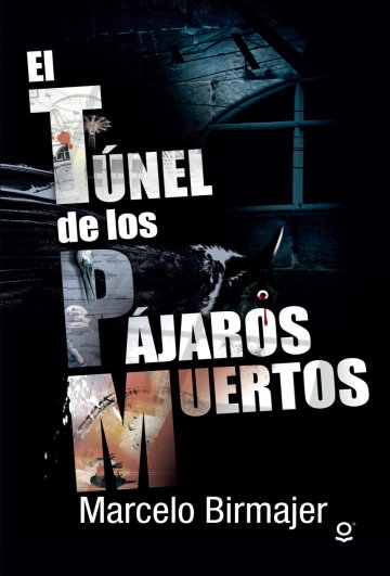 Portada El túnel de los pájaros muertos