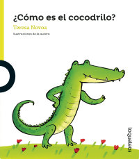 Portada ¿Cómo es el cocodrilo?