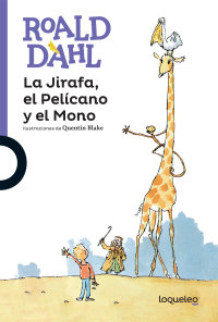 Portada La Jirafa, el Pelícano y el Mono