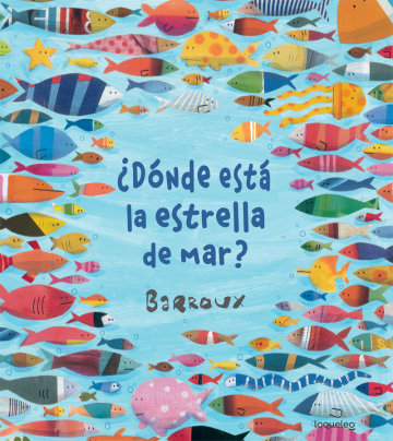 Portada ¿Dónde está la estrella de mar?