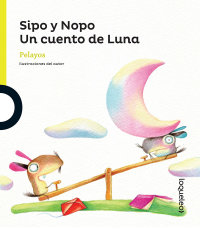 Portada Sipo y Nopo. Un cuento de luna