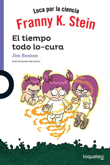 Portada Franny K. Stein. El tiempo todo lo cura