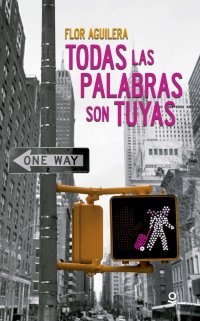 Portada Todas las palabras son tuyas