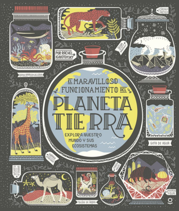 Portada El maravilloso funcionamiento del planeta Tierra