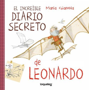 Portada El increíble diario secreto de Leonardo