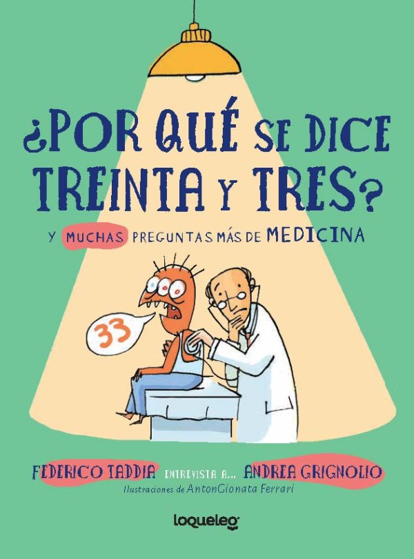 ¿Por qué se dice treinta y tres?