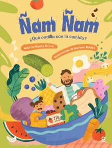 Portada Ñam Ñam, ¿Qué ondilla con la comida?