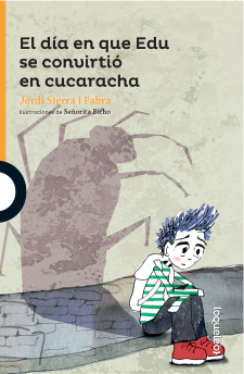 Portada El día en que Edu se convirtió en cucaracha