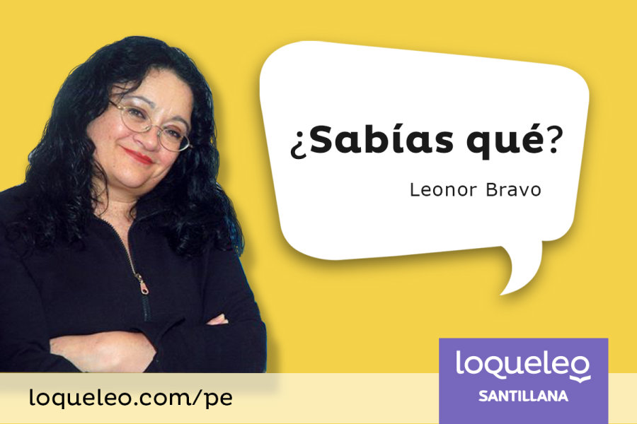Leonor Bravo: ¿Sabías qué?
