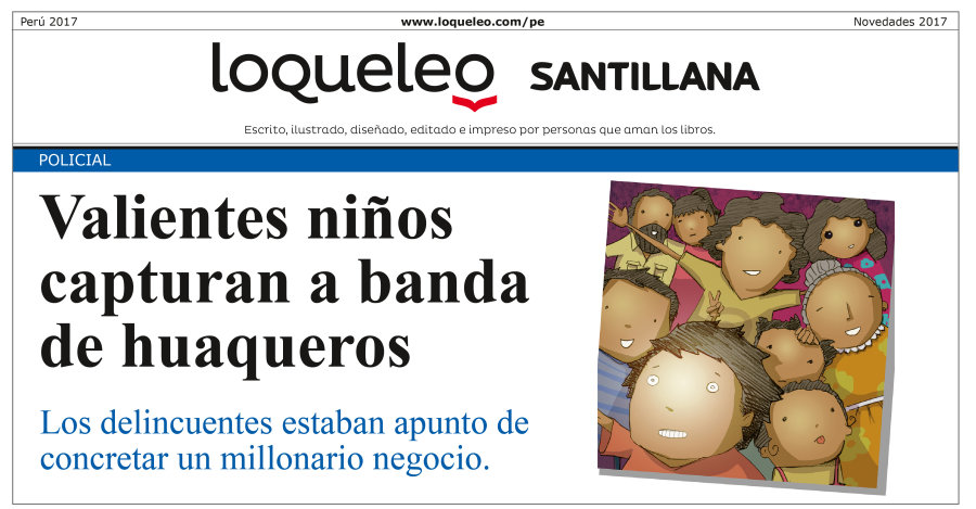 Valientes niños capturan a banda de huaqueros