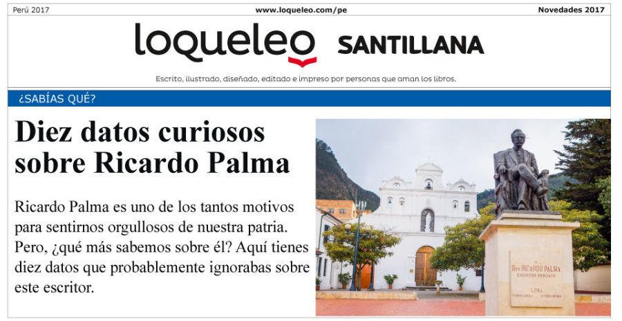 10 datos curiosos sobre Ricardo Palma 10 datos curiosos sobre Ricardo Palma