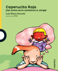Portada Caperucita roja  (tal como se lo contaron a Jorge)
