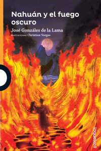 Portada Nahuán y el fuego oscuro