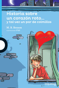 Portada Historia sobre un corazón roto...y tal vez un par de colmillos