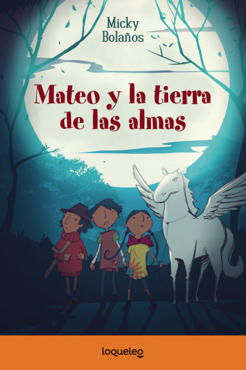 Portada Mateo y la tierra de las almas