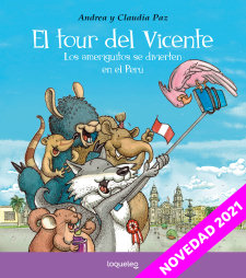 Portada El tour del Vicente. Los ameriguitos se divierten en el Perú