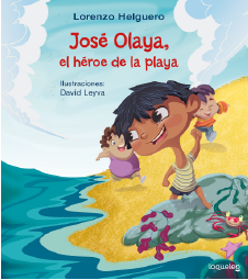 Portada José Olaya, el héroe de la playa