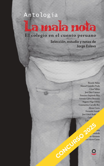 Portada LA MALA NOTA. EL COLEGIO EN EL CUENTO PERUANO