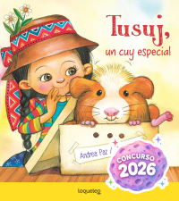 Portada Tusuj, un cuy especial