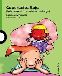 Portada Caperucita Roja (tal como se lo contaron a Jorge)